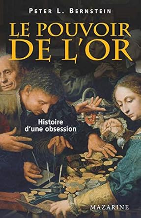 Le pouvoir de l'or